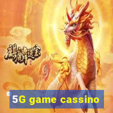 5G game cassino